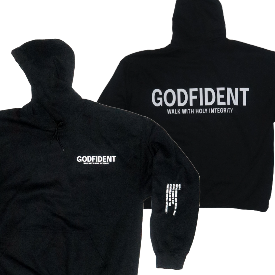 HOLY INTEGRITY GODFIDENT HOODIE